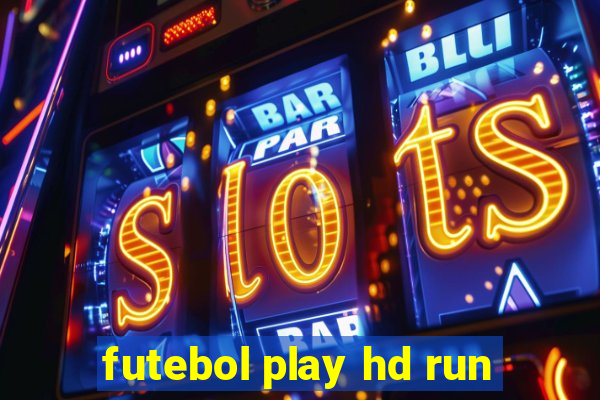 futebol play hd run